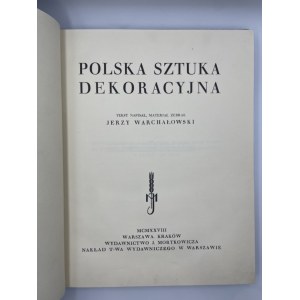Warchałowski Jerzy, Polska sztuka dekoracyjna.