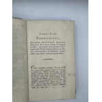 Józef Maxymilian Count of Tęczyn Ossoliński, Wiadomości historyczno-krytyczne do dziejów literatury polskiéy, o pisarzach polskich, także postronnych [...]. Vol. I-III in 4 vols.