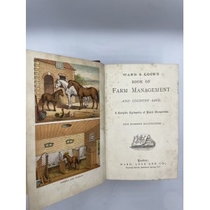 Ward & Lock's, Book of farm management and country life : a complete cyclopaedia of rural occupations