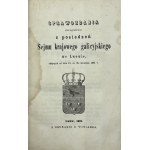 Sprawozdania stenograficzne z posiedzeń Sejmu krajowego galicyjskiego we Lwowie odbytych od dnia 15 do 26 kwietnia 1861.