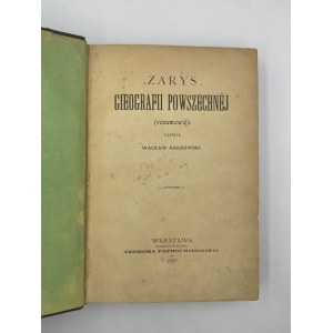 Nałkowski, Wacław, Zarys gieografii powszechnej (rozumowéj).