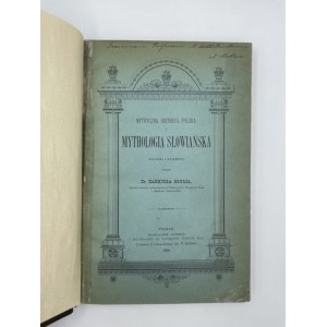 Szulc Kazimierz, Mythyczna historya polska i mythologia słowiańska