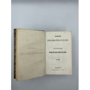 Ropelewska Stanisław, , Słownik Polsko-Francuzki : Dictionnaire Polonais-Francais. T.I-III