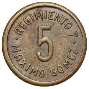Kuba, 7. Pułk im. Maximo Gomez - 5 centów