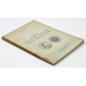 Okres Stanisława Augusta w historii numizmatyki polskiej [reprint 1970/1913], Plage