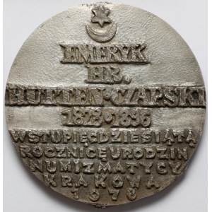 Medal Emeryk hr. Hutten-Czapski 1828-1896 w 150-rocznicę urodzin Numizmatycy Krakowa 1978