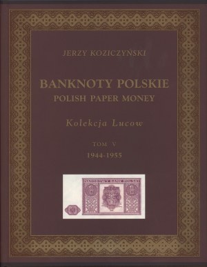 LUCOW Collection Volume V, Polish Banknotes 1944-1955.