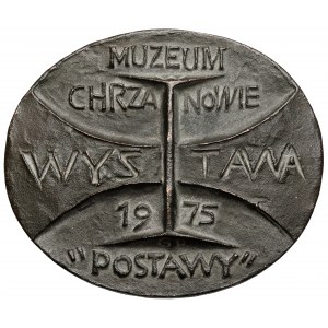 Medal, Muzeum w Chrzanowie - Wystawa Postawy 1975