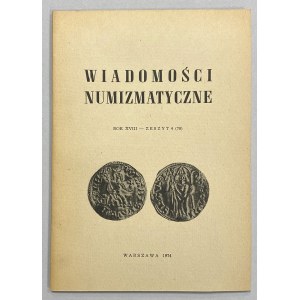 Wiadomości Numizmatyczne 1974/4