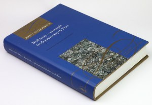 Brakteaten - Geld des mittelalterlichen Preußens, B. Paszkiewicz