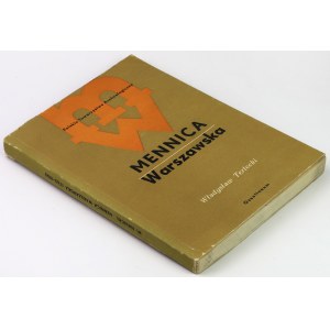 Mennica warszawska 1765-1965, W. Terlecki