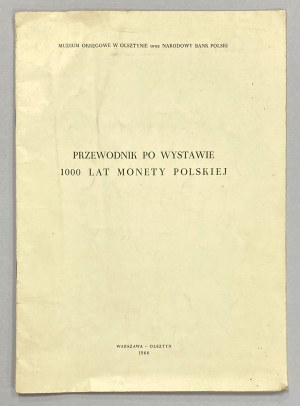 Przewodnik po wystawie 1000 lat monety polskiej, 1967 r.
