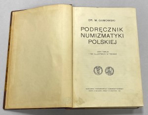 Podręcznik Numizmatyki Polskiej, M. Gumowski 1914