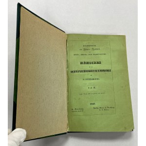 Mémoires de la Société d'archéologie et de numismatique de St. Pétersbourg, Tom I-II, 1847