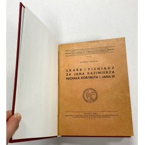 Skarb i pieniądz za Jana Kazimierza, Michała Korybuta i Jana III, R. Rybarski 1939 r.