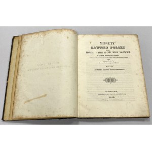 Zagórski, Monety dawnej Polski... ORYGINAŁ 1845 r.