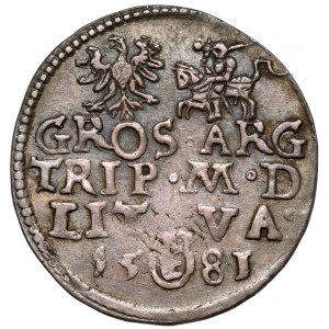 Stefan Batory, Trojak Wilno 1581 - (III)