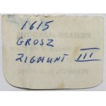Zygmunt III Waza, od Szeląga do Orta 1600-1624 - zestaw (4szt)