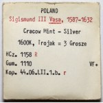 Zygmunt III Waza, Trojak Kraków 1600 - ex. Karolkiewicz