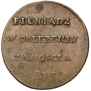Oblężenie Zamościa, 6 groszy 1813 - bardzo rzadkie
