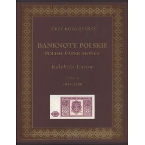 Kolekcja LUCOW Tom V, Banknoty polskie 1944-1955