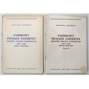 Papierowy pieniądz zastępczy obozów jeńców wojennych 1914-1918. Emisje urzędowe, Tom I-II, B. Sikorski (2szt)