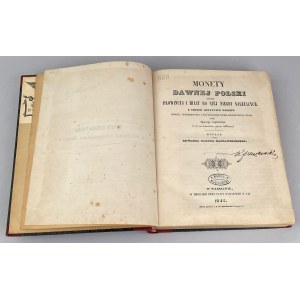 Monety dawnej Polski...,KOMPLET I. Zagórski oryginał 1845 r.