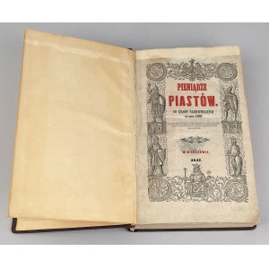 Pieniądze Piastów od czasów najdawniejszych do roku 1300 [...], K. Stronczyński Warszawa 1847 r.