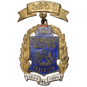 Łódź, Odznaka pamiątkowa, 100-lecie Zgromadzenia Majstrów Tkackich 1824-1924