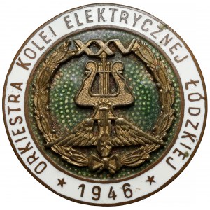 Łódź, Odznaka pamiątkowa, Orkiestra Kolei Elektrycznej Łódzkiej 1946
