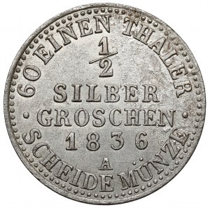 Prusy, Friedrich Wilhelm III, 1/2 grosza srebrnego 1836-A, Berlin