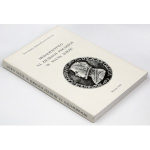 Medalierstwo na ziemiach polskich w XVI-XX wieku, T. Bogacz - B. Kozarska