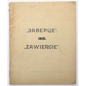 Sprawozdanie za rok 1910 Towarzystwa Akcyjnego „Zawiercie”