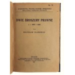 Dwie Broszury Prawne z r. 1602 i 1608, wydał Bolesław Ulanowski