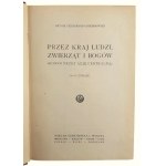 Antoni Ferdynand Ossendowski, Przez Kraj Ludzi, Zwierząt i Bogów