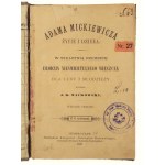 J. K. Maćkowski; Marceli Nałęcz-Dobrowolski; Antoni Langer, Adama Mickiewicza Życie i Dzieła; Wskazówki przy zbieraniu wiadomości o Dziełach Sztuki i Kultury; Nasz Spisz i Orawa. Odczyt + Pouczenie o Świerzbie Koni