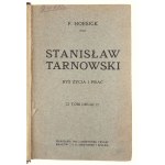 F. Hoesick, Stanisław Tarnowski. Rys Życia i Prac. Tom Drugi