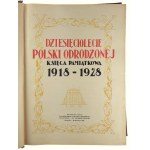 Dziesięciolecie Polski Odrodzonej. Księga Pamiątkowa 1918-1928