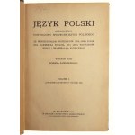 Język Polski. Miesięcznik Poświęcony Sprawom Języka Polskiego. Rocznik I, Praca zbiorowa