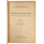 Ks. Franciszek Bączkowicz C. M., Prawo Kanoniczne. Podręcznik Dla Duchowieństwa Tom I i II (wydanie II)