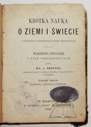 ANCZYC Władysław Ludwik, Krótka nauka o ziemi i świecie.