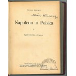 ASKENAZY Szymon, Napoleon a Polska.