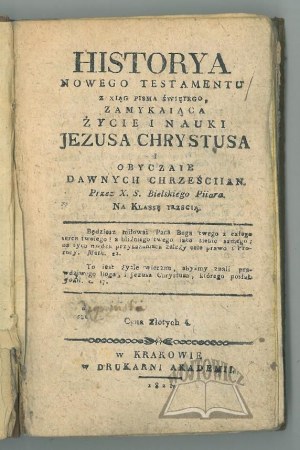 BIELSKI Szymon, Historya Nowego Testamentu.