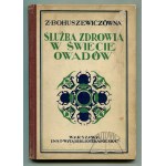 BOHUSZEWICZÓWNA Zofia, Służba zdrowia w świecie owadów.