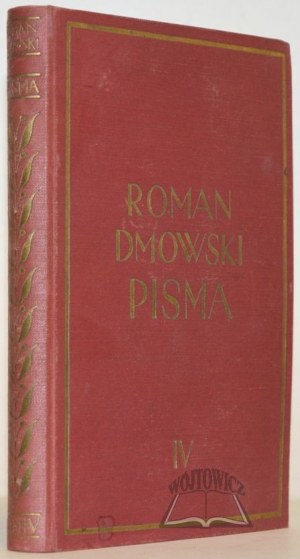 DMOWSKI Roman, Upadek myśli konserwatywnej w Polsce.