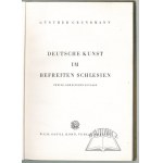 GRUNDMANN Günther, Deutsche Kunst im befreiten Schlesien.