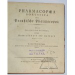 JUCH Carl Wilhelm, Pharmacopoea Borussica oder Preussische Pharmakopoe.