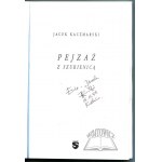 KACZMARSKI Jacek, Pejzaż z szubienicą. (Autograf).
