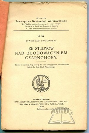 PAWŁOWSKI Stanisław, Ze studyów nad zlodowaceniem Czarnohory.