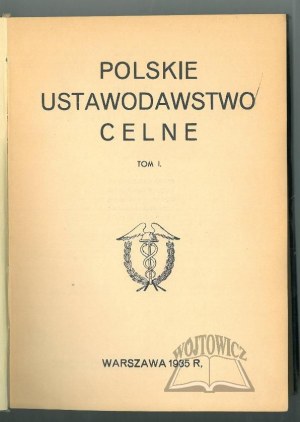 POLSKIE Ustawodawstwo Celne.